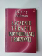 Łączenie terapii indywidualnej i rodzinnej L.Feldm