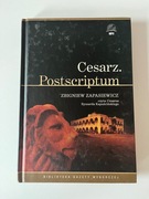 Cesarz. Postscriptum - Ryszard Kapuściński, czyta Zbigniew Zapasiewicz