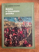 Bukowski K., Biblia a literatura polska