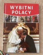 Wybitni Polacy - wydawnictwo Twoja Polska