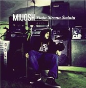 Miuosh – Piąta Strona Świata LP Winyl Limited