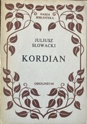 Juliusz Słowacki Kordian Ossolineum