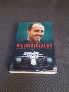 Robert Kubica - Niezniszczalny