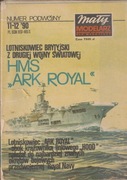Brytyjski Lotniskowiec HMS ARK ROYAL Mały Modelarz 11-12/1990