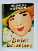 Małgorzata Musierowicz - Kwiat kalafiora - Jeżycjada Akapit Press 