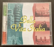 Bella Vita Italia - Największe Włoskie Przeboje