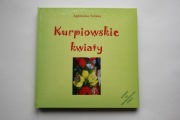 Kurpiowskie kwiaty Agnieszka Tańska