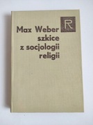 Max Weber Szkice z socjologii religii 