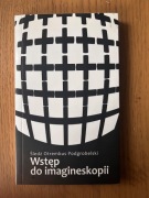 Wstęp do imagineskopii Śledź Otrembus Podgrobelski