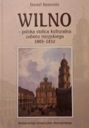 Wilno - polska stolica kulturalna zaboru rosyjskiego
