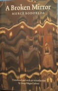 Merce Rodoreda A Broken Mirror / Rozbite lustro
