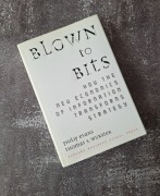 Blown to Bits How the New Economics of Information Transforms Strategy
