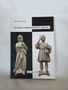 Na tropie średniowiecznych szpiegów