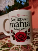 Kubek na dzień matki najlepsza mama zawsze na prezent