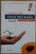 Świat bez raka Edward Griffin