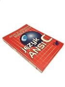 Język ANSI C - Brian W. Kernigham, Dennis M. Ritchie, 1994