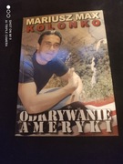 Mariusz Max Kolonko - Odkrywanie Ameryki / nowa
