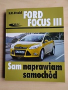 Sam naprawiam samochód Ford Focus III WKŁ