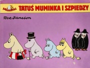 Tatuś Muminka i szpiedzy T. Jansson