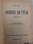 Powrót do życia - E.M.Dell wydanie 1933 rok