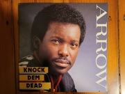 ARROW - Knock Dem Dead (ex)