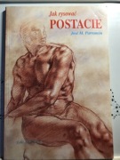 Jak rysować postacie. José M. Parramón