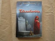 Krzysztof Gibaszewski „Takaselandia”