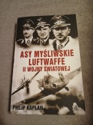 Philip Kaplan - Asy myśliwskie Luftwaffe