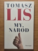 Tomasz Lis - My, naród