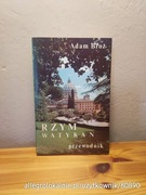 rzym i watykan. przewodnik - adam broż. 1982