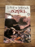 POKÓJ W KOLORACH SZCZĘŚCIA - TOM 1