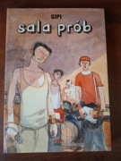 Gipi - Sala prób (Kultura Gniewu)