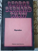 "Pigmalion". Aut. George Bernard Shaw. PIW 1978