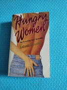 Laramie Dunaway " Hungry women” , wydanie z 1990r. Jęz.ang.