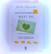Beata Majewska "bilet do szczęścia" książka