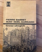 Grosz ubogich Barret Gurgand