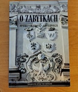 O zabytkach - opieka, ochrona, konserwacja, red. Tadeusz Rudkowski