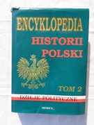 Encyklopedia Historii Polski Tom 2