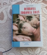 Ochrona zdrowia świń Zygmunt Pejsak