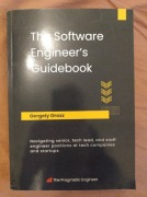 The Software Engineer's Guidebook: Navigating senior, tech lead, and staff