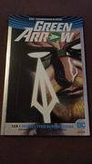 GREEN ARROW #1  -ŚMIERĆ I ŻYCIE OLIVERA QUEENA