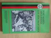 Los ríos profundos - José María Arguedas - Peruwiański klasyk po hiszpańsku