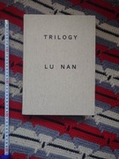 Lu Nan - Trilogy
