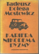 Tadeusz Dołęga-Mostowicz, Kariera Nikodema Dyzmy