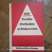 „Deutsche Geschichte in Stichworten” – Walther Gehl (wydanie z 1939 roku)