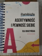 Asertywność i pewność siebie Ola Budzyńska