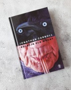 Kolacja dla wrony Jonathan Carroll