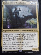 MTG Toluz, Clever Conductor 
