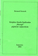 Szczech. Księdza Szafranka recept pijakom