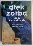 Grek Zorba - Nikos Kazantzakis (Ireneusz Kania)